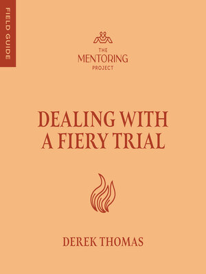 cover image of Dealing with a Fiery Trial